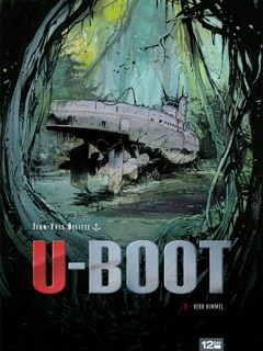 U-BOOT - Tome 02 by Jean-Yves Delitte