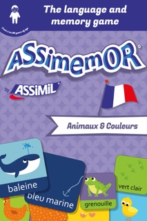 Assimemor – My First French Words: Animaux et Couleurs by Céladon & Jean-Sébastien Deheeger