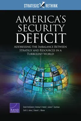 Read: America's Security Deficit: Addressing the Imbalance Between Strategy and Resources in a Turbulent World Book