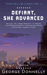 Defiant, She Advanced by George Donnelly