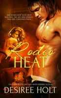 Desiree Holt - Rodeo Heat artwork