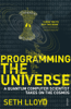 Programming The Universe - Seth Lloyd