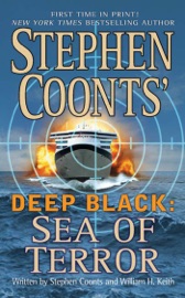 Stephen Coonts' Deep Black: Sea of Terror - Stephen Coonts & William H. Keith