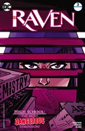 Raven (2016-) #3 - Marv Wolfman & Alisson Borges