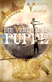 Die verlorene Puppe - Judith Vogt & Christian Vogt
