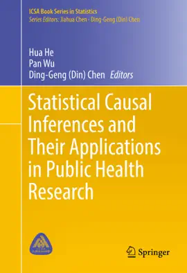 Read: Statistical Causal Inferences and Their Applications in Public Health Research Book