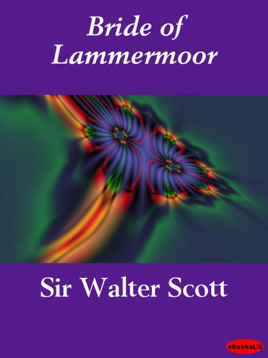 Bride of Lammermoor
