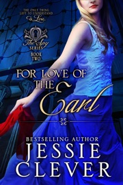 For Love of the Earl - Jessie Clever