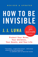 How to Be Invisible - J. J. Luna Cover Art