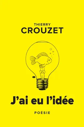 Read: J'ai eu l'idée Book