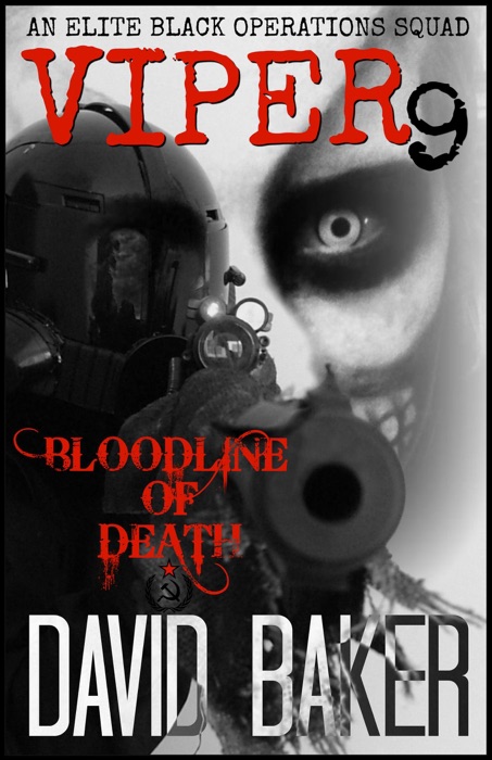 Viper 9 -Bloodline of Death