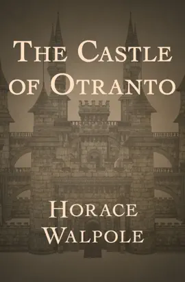 Read: The Castle Book of Otranto