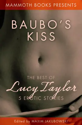 Read: The Mammoth Book of Erotica presents The Book Best of Lucy Taylor