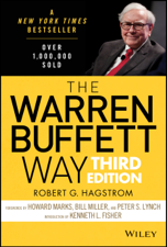 The Warren Buffett Way - Robert G. Hagstrom, Howard Marks, Bill Miller, Peter Lynch &amp; Kenneth L. Fisher Cover Art