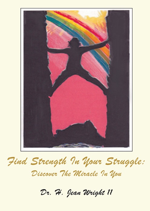 Find Strength In Your Struggle