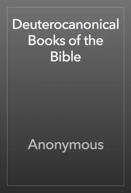 Read: Deuterocanonical Book Books of the Bible