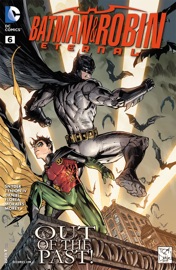 Batman & Robin Eternal (2015-2016) #6 - James Tynion IV & Tony Daniel