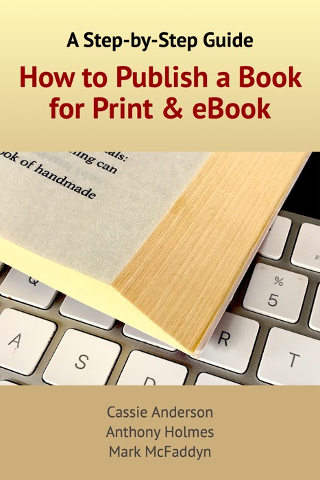 How to Publish a Book for Print & eBook