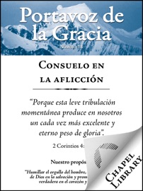 Consuelo en la aflicción - Arthur W. Pink, Charles H. Spurgeon, James Buchanan, Thomas Brooks, Jerome Zanchius & Octavius Winslow