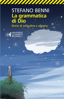 La grammatica di Dio by Stefano Benni