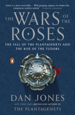The Wars of the Roses - Dan Jones Cover Art
