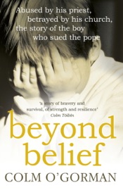 Beyond Belief - Colm O'Gorman