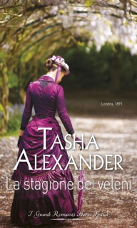 La stagione dei veleni by Tasha Alexander