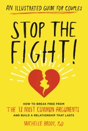 Download Stop the Fight!: An Illustrated Guide for Couples