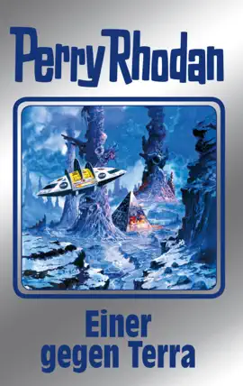 Read: Book Perry Rhodan 135: Einer gegen Terra (Silberband)