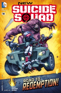 New Suicide Squad (2014-2016) #14 by Sean Ryan & Phil Briones
