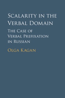 Scalarity in the Verbal Domain by Olga Kagan