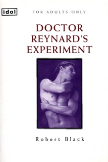 Dr.Reynard's Experiment by Robert Black