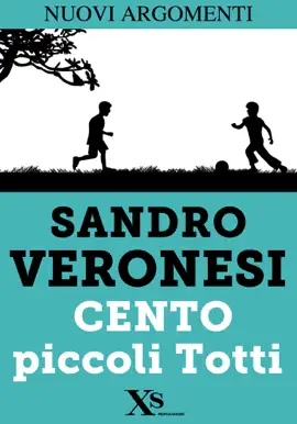 Read: Book Cento piccoli Totti (XS Mondadori)