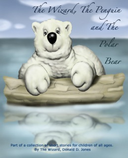 The Wizard, the Penguin and the Polar Bear by Don Jones & Nicolas Milano