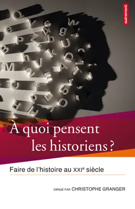 Read: À Book quoi pensent les historiens ?