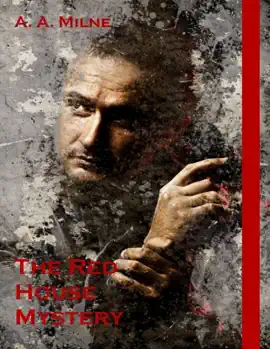 Read: The Book Red House Mystery (Illustrated)