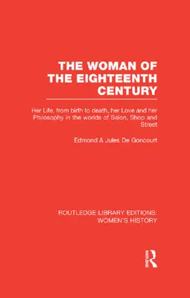 Read: The Woman of the Eighteenth Century Book