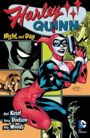 Harley Quinn: Night and Day - Karl Kesel, Terry Dodson & Pete Woods