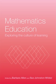 Mathematics Education by Barbara Allen & Sue Johnston-Wilder