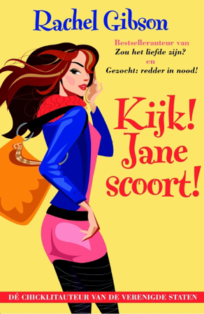 Kijk! Jane scoort - Rachel Gibson