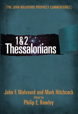 Read: 1 & 2 Book Thessalonians Commentary
