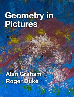 Geometry in Pictures by Alan Graham