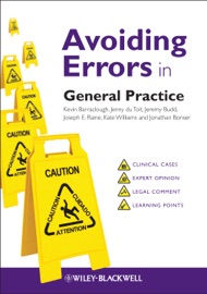 Avoiding Errors in General Practice - Kevin Barraclough, Jenny du Toit, Jeremy Budd, Joseph E. Raine, Kate Williams & Jonathan Bonser