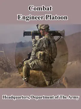 Read: Combat Engineer Platoon Book