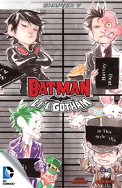 Batman: Li’l Gotham #7 - Dustin Nguyen & Derek Fridolfs