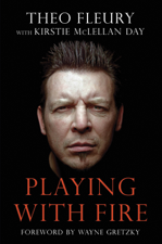 Playing With Fire - Theo Fleury Cover Art