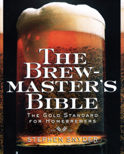The Brewmaster's Bible - Stephen Snyder Cover Art