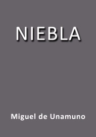 Niebla - Miguel De Unamuno