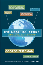 The Next 100 Years - George Friedman Cover Art
