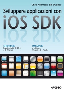 Sviluppare applicazioni con iOS SDK by Chris Adamson & Bill Dudney